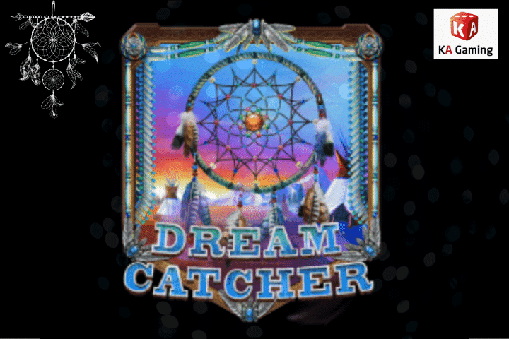 เกมสล็อต Dream Catcher